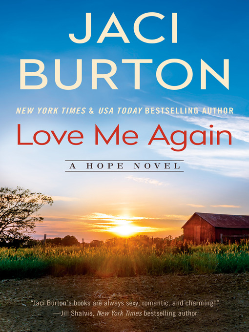 Title details for Love Me Again by Jaci Burton - Available